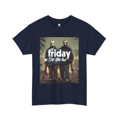 Friday 13th After Next Tee