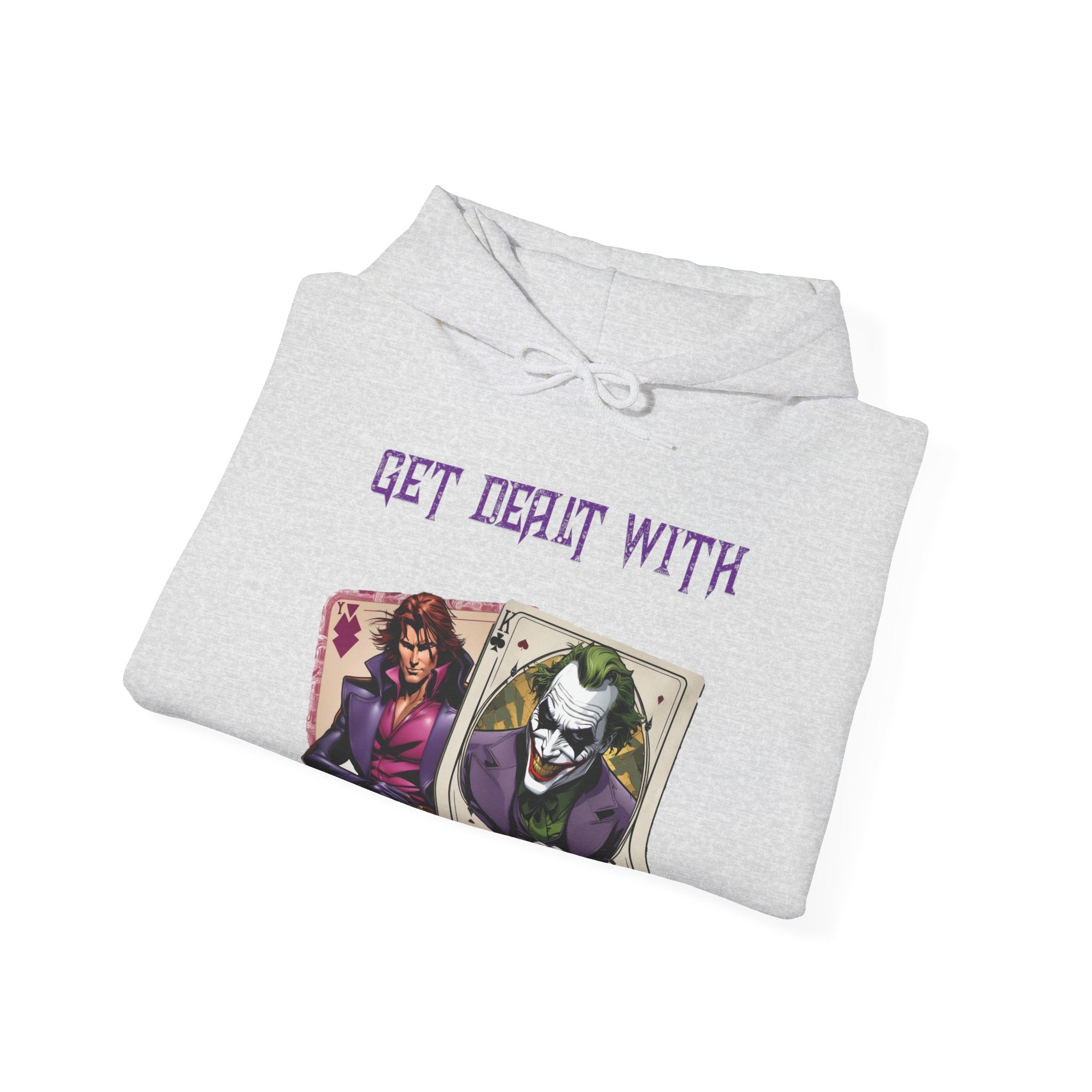 Get Dealt With Hoodie