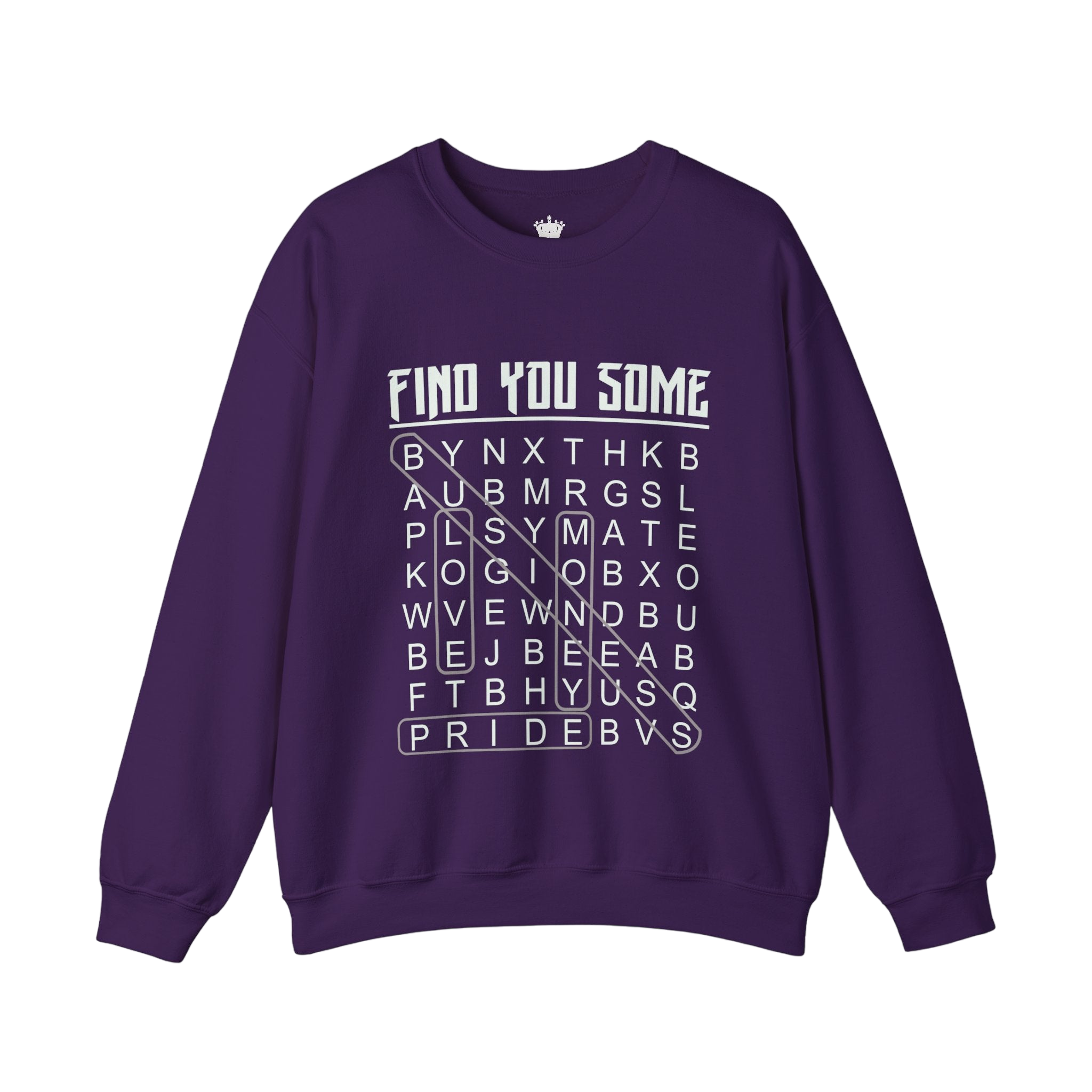 Find You Some Sweatshirt