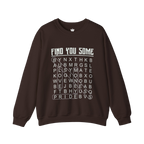 Find You Some Sweatshirt