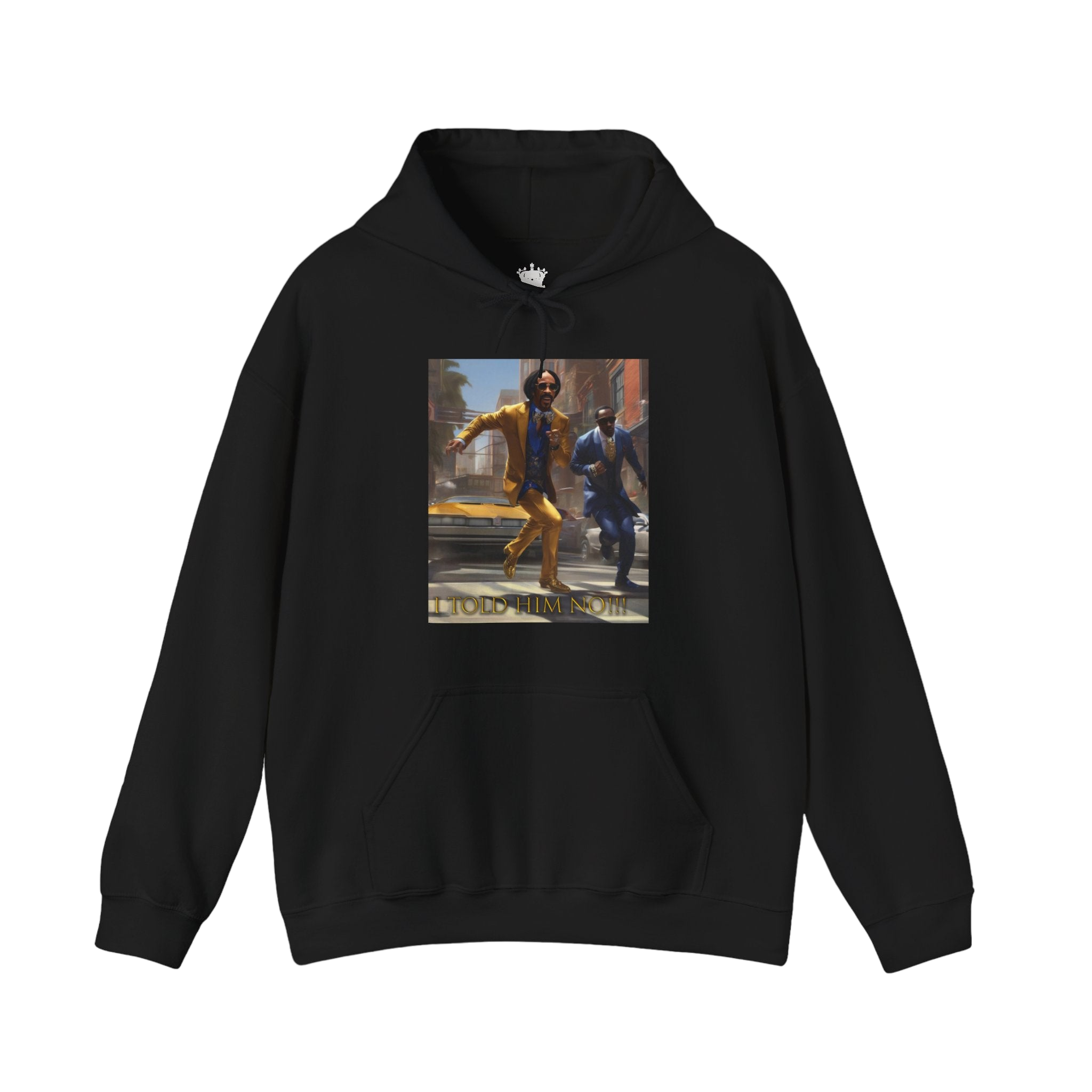 "Told Him No" Hoodie