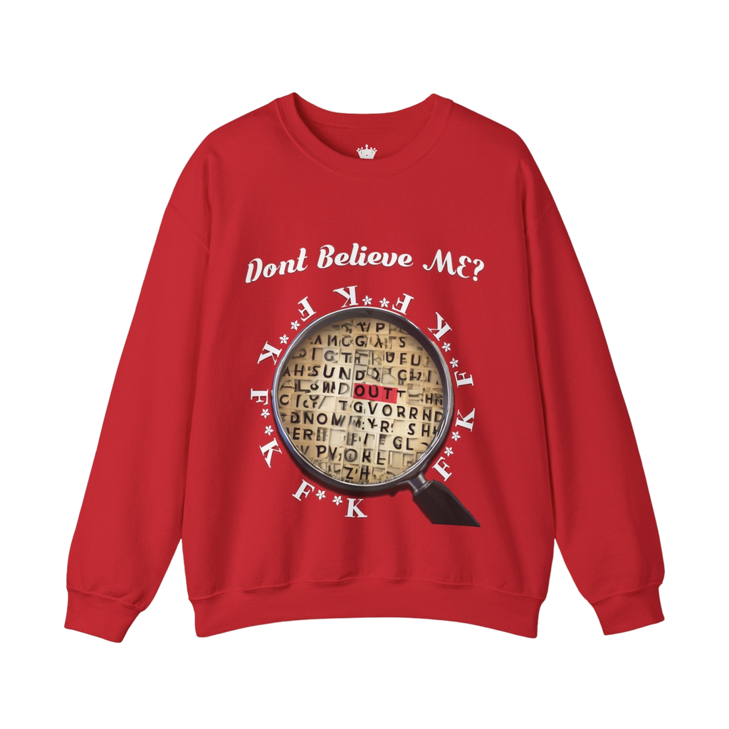 F Around Find Out Sweatshirt