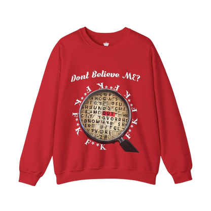 F Around Find Out Sweatshirt