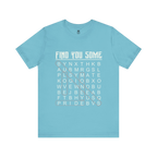 Find You Some Short Sleeve Tee