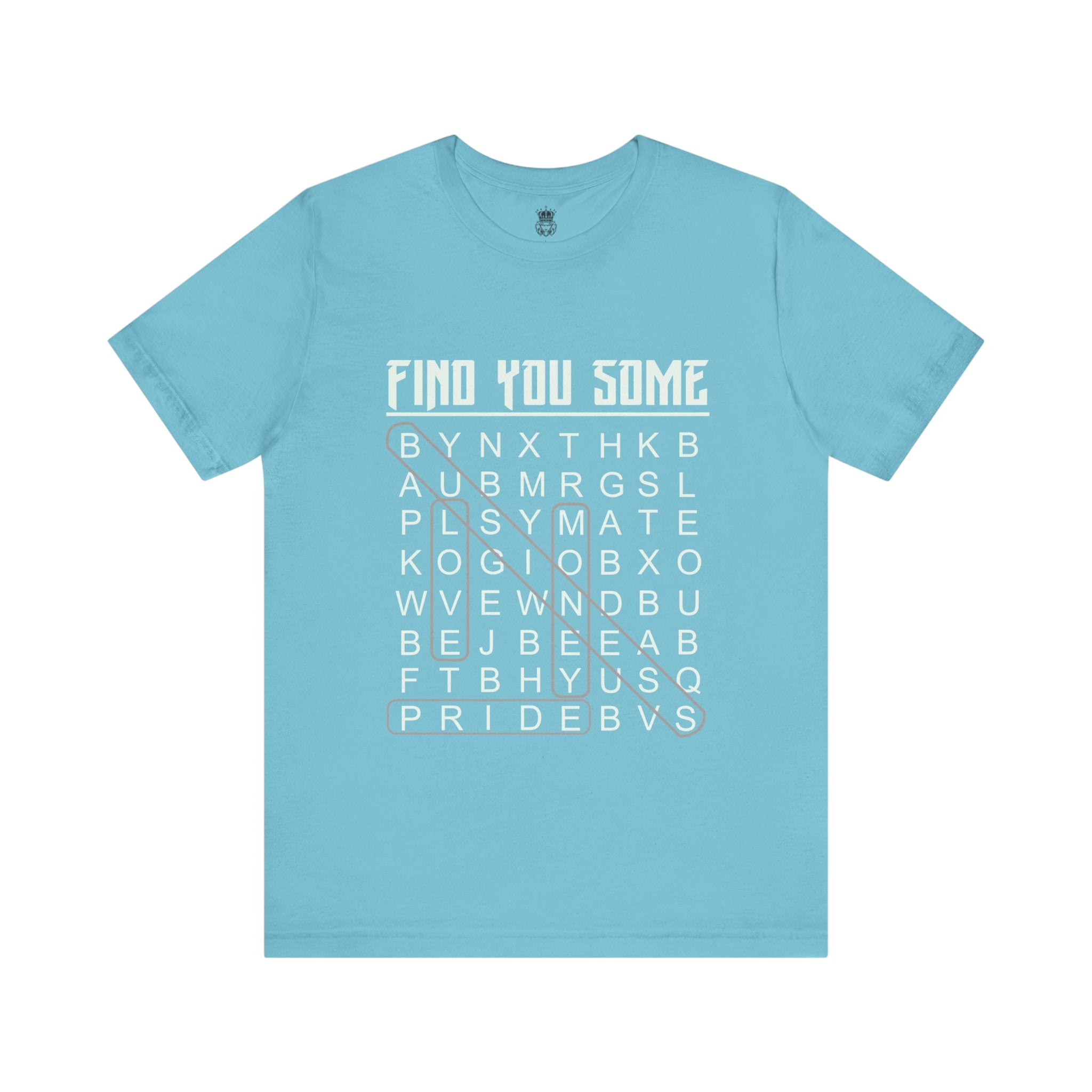 Find You Some Short Sleeve Tee