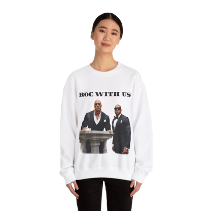 Roc With Us Sweatshirt