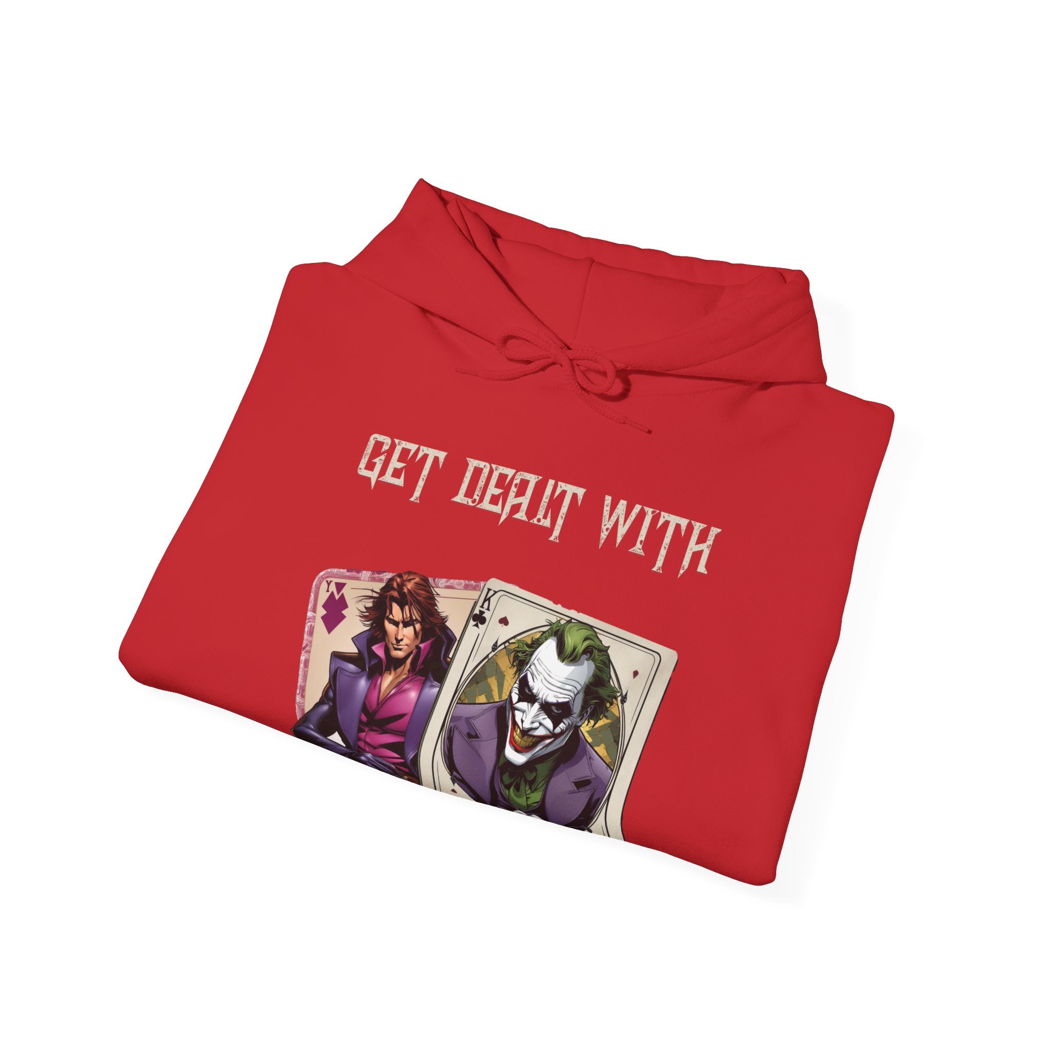 Get Dealt With Hoodie