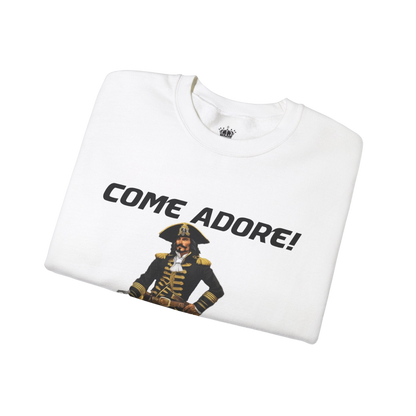 Come Adore Sweatshirt