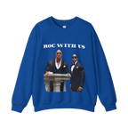 Roc With Us Sweatshirt