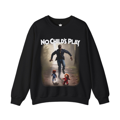 No Childs Play Sweatshirt