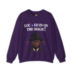 LOCkED In Sweatshirt