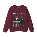 Roc With Us Sweatshirt
