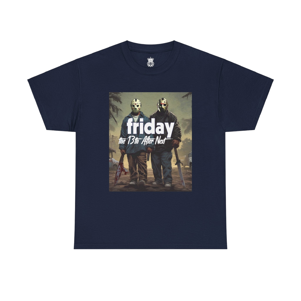Friday 13th After Next Tee