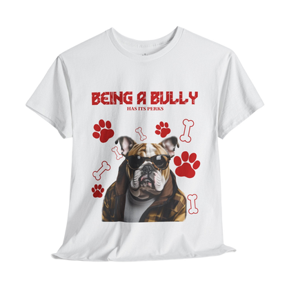 Bully Perks Tee