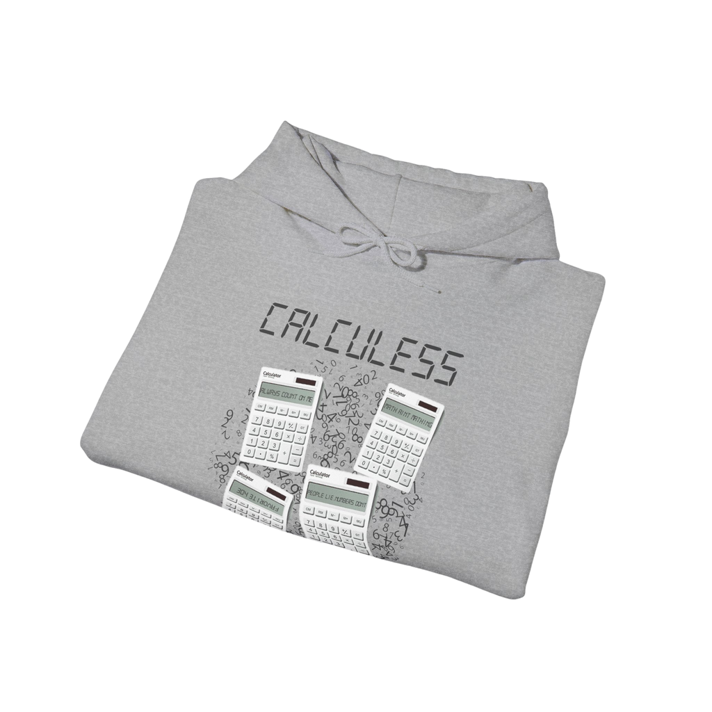 Calculess Hoodie