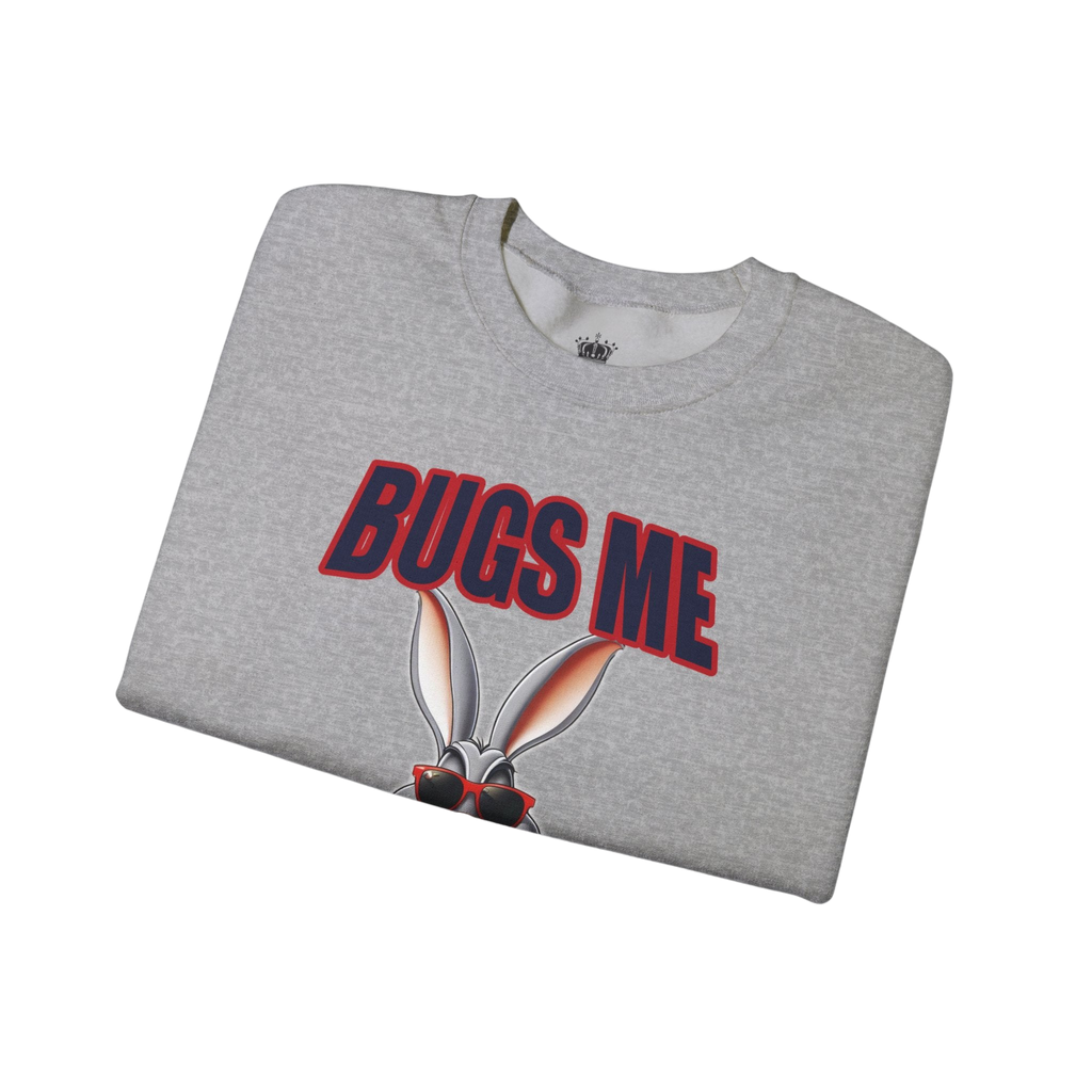 Bugs Me Sweatshirt