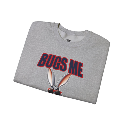 Bugs Me Sweatshirt