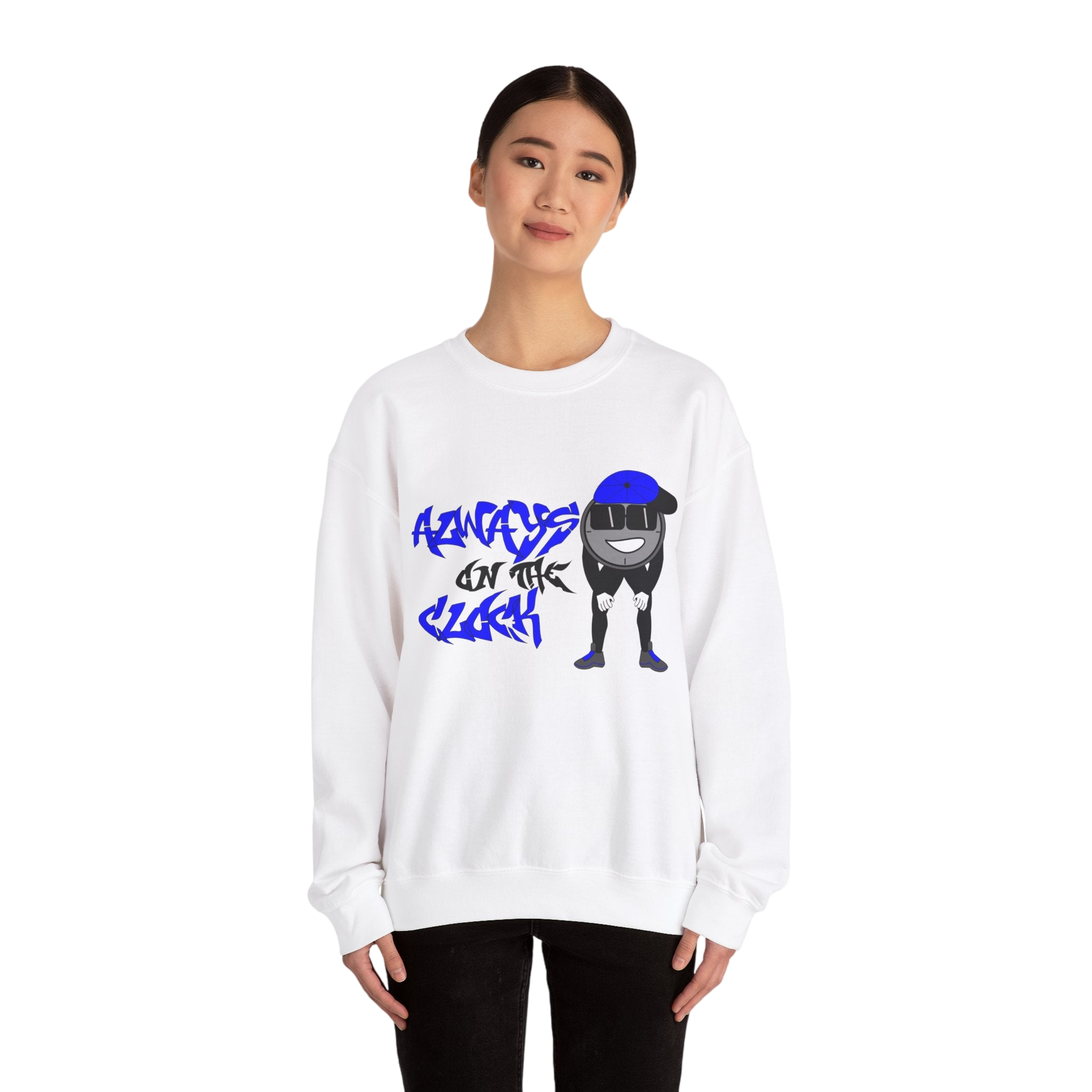 Always on the Clock Sweatshirt
