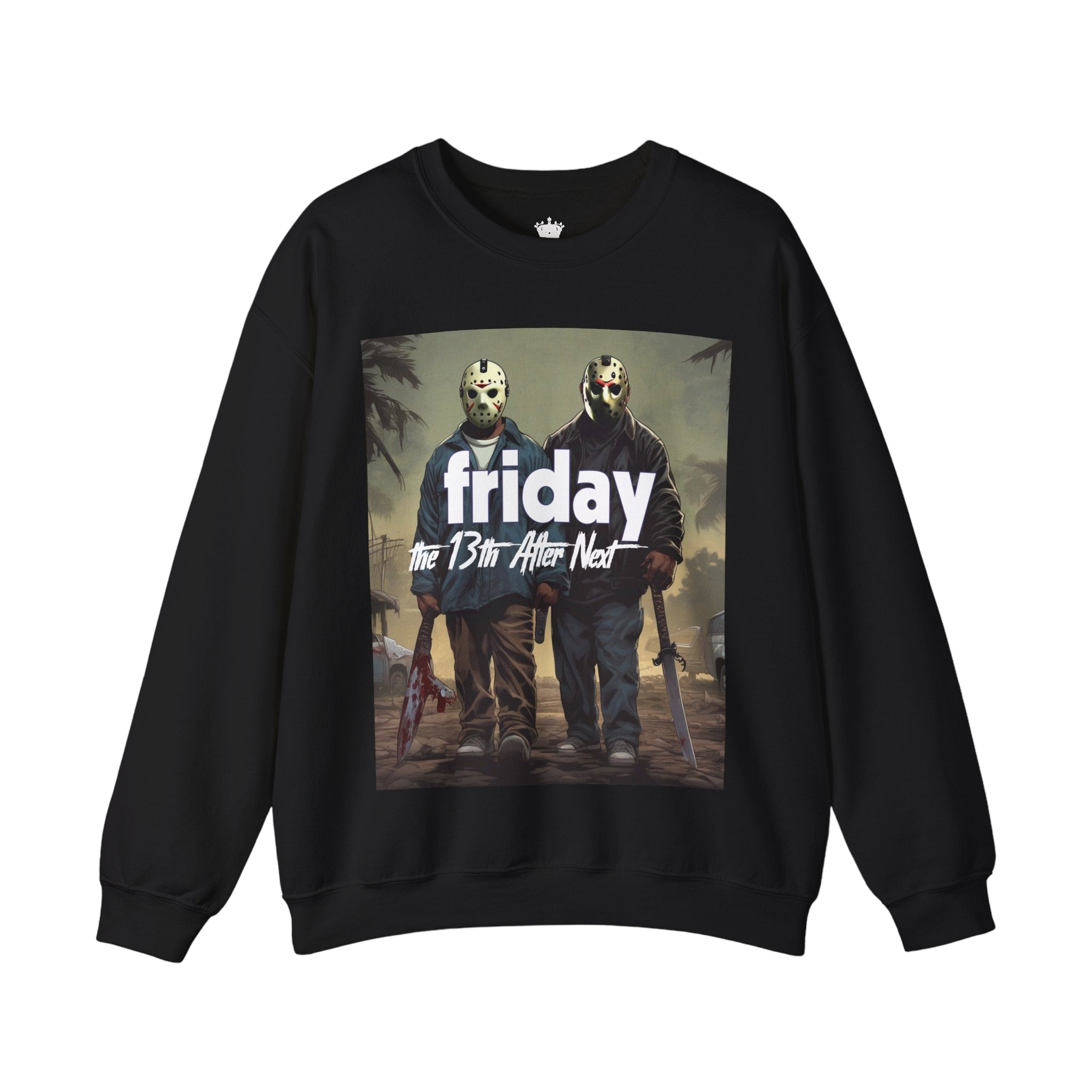 Friday 13th After Next Sweatshirt
