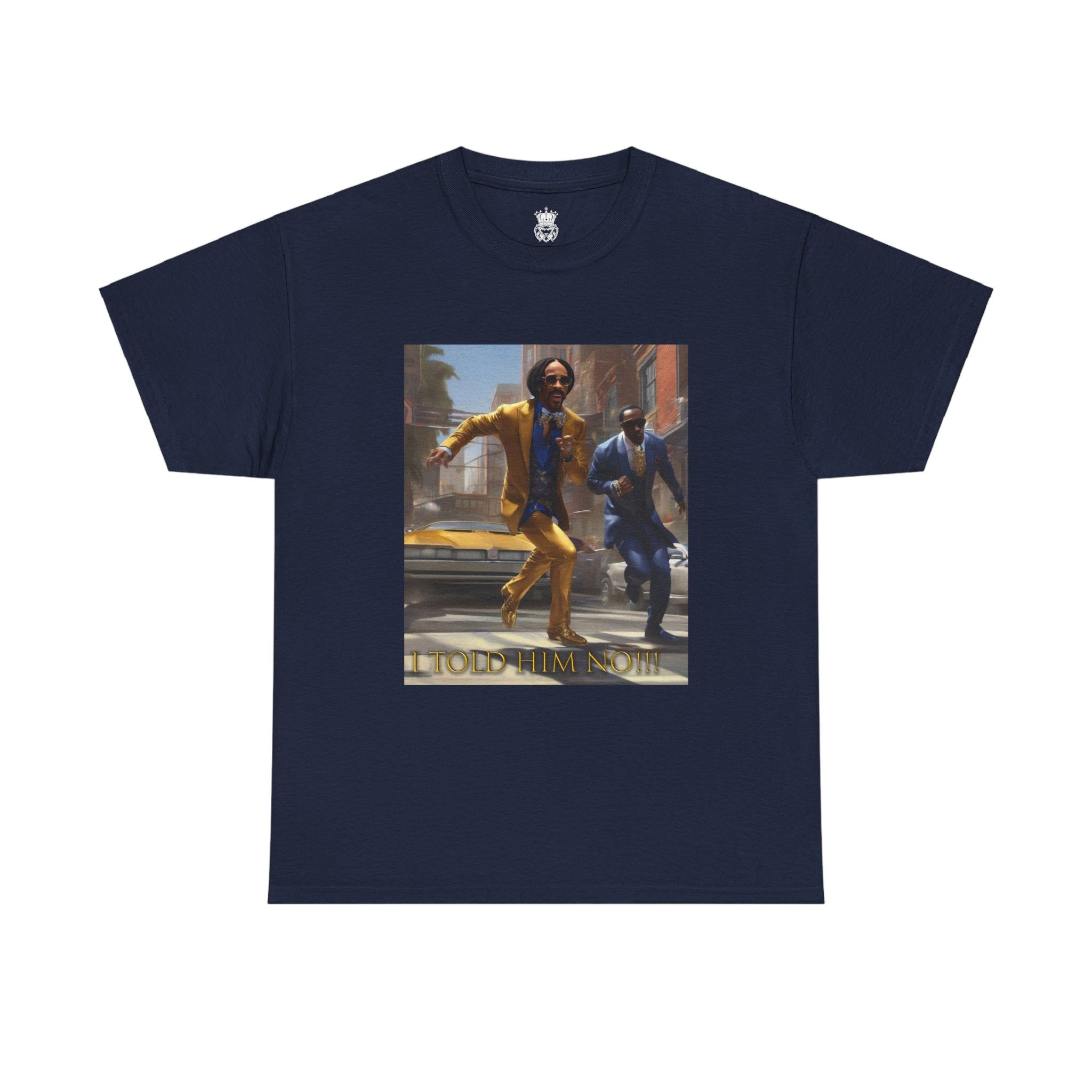 "Told Him No" Tee