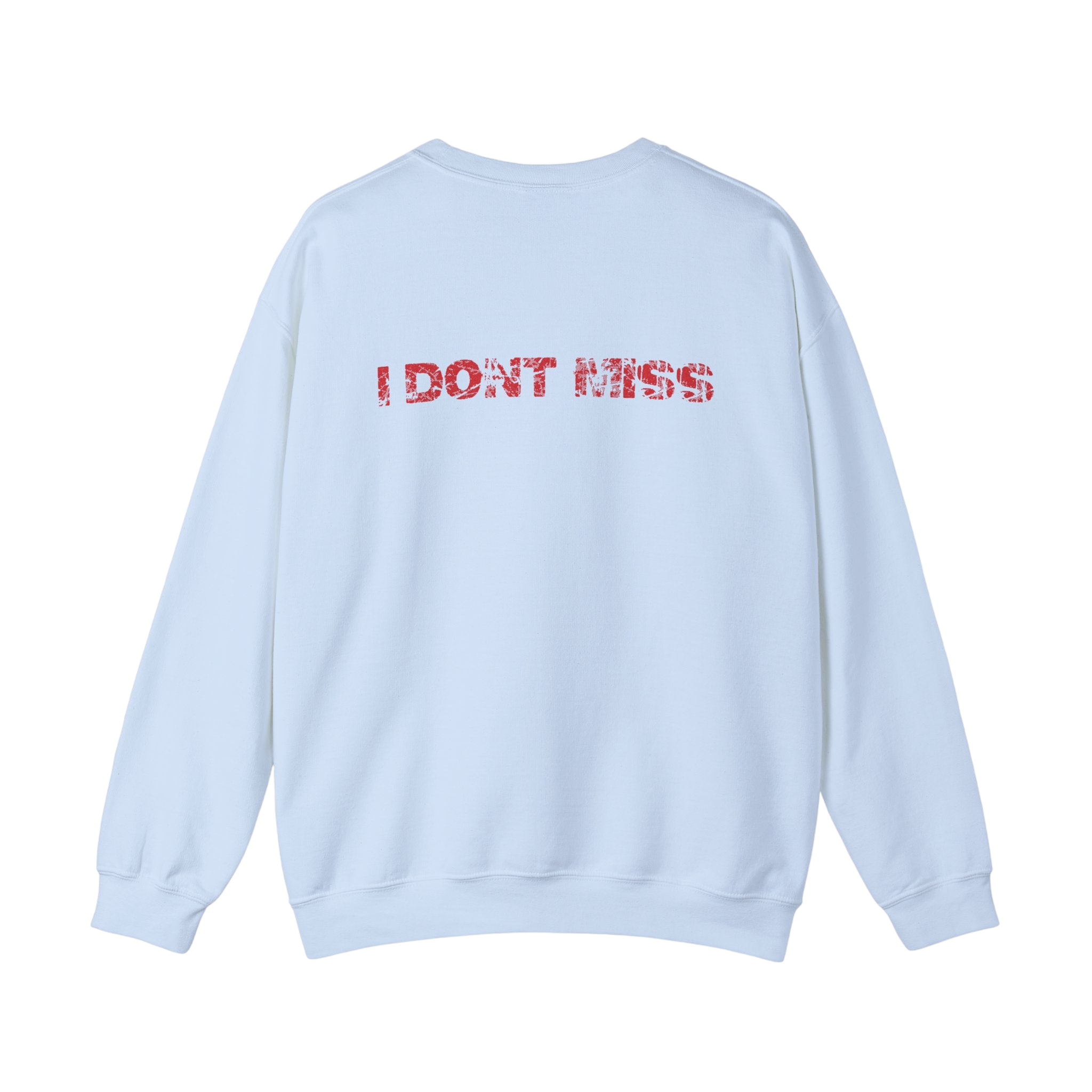 Ole Don't Miss Sweatshirt