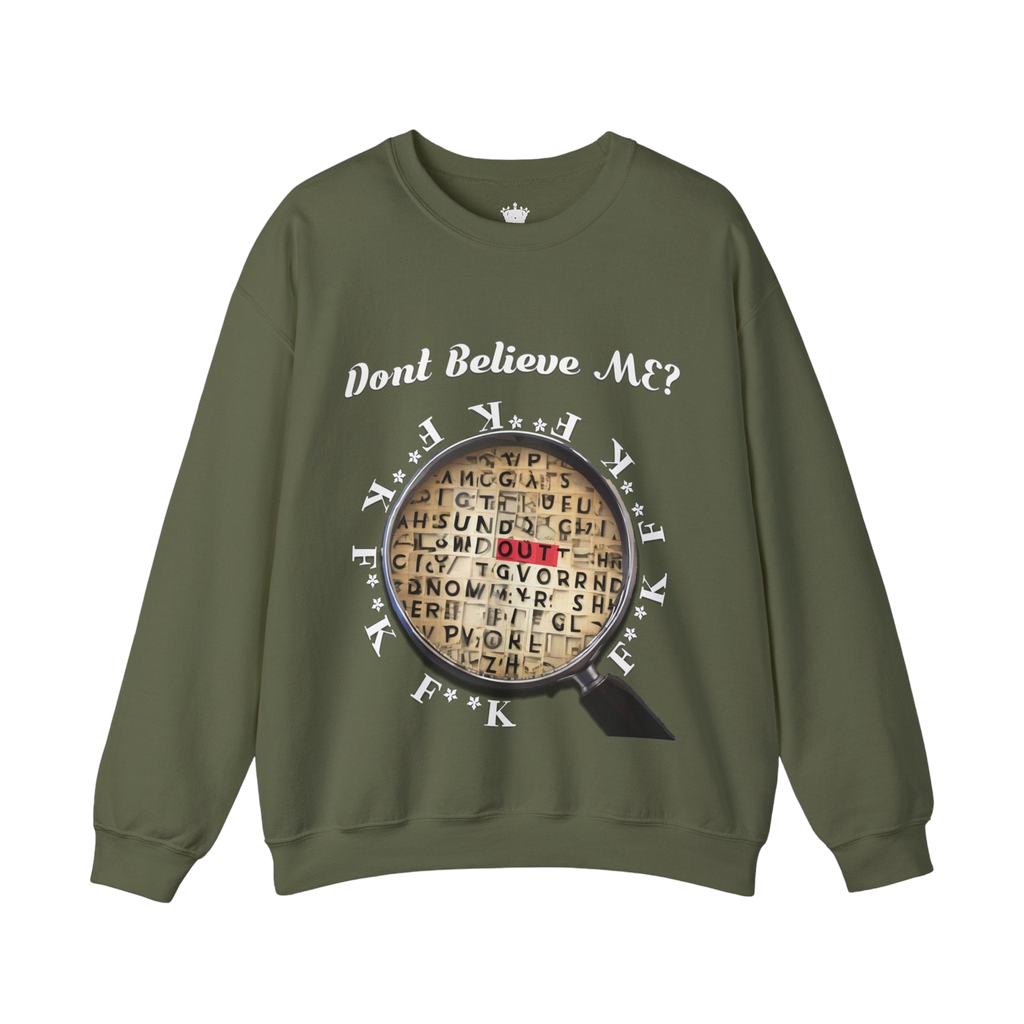 F Around Find Out Sweatshirt