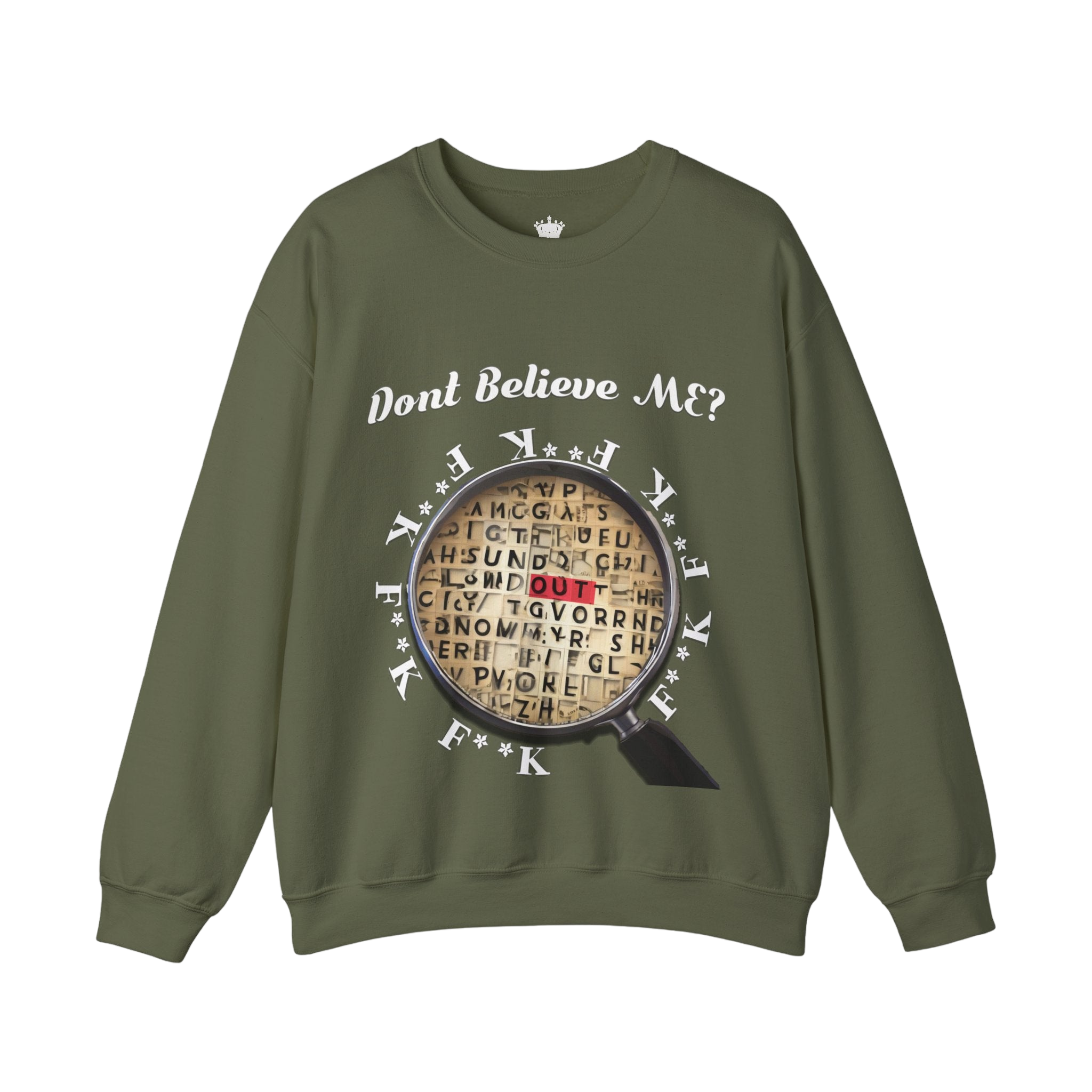 F Around Find Out Sweatshirt