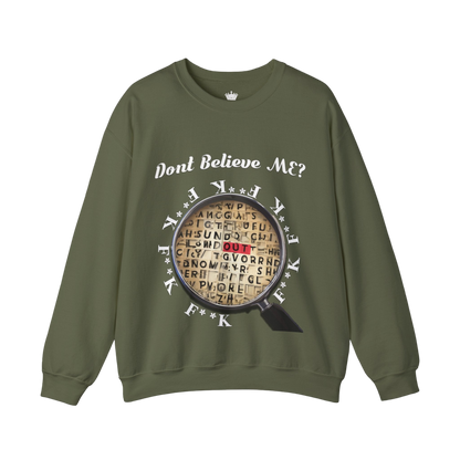 F Around Find Out Sweatshirt