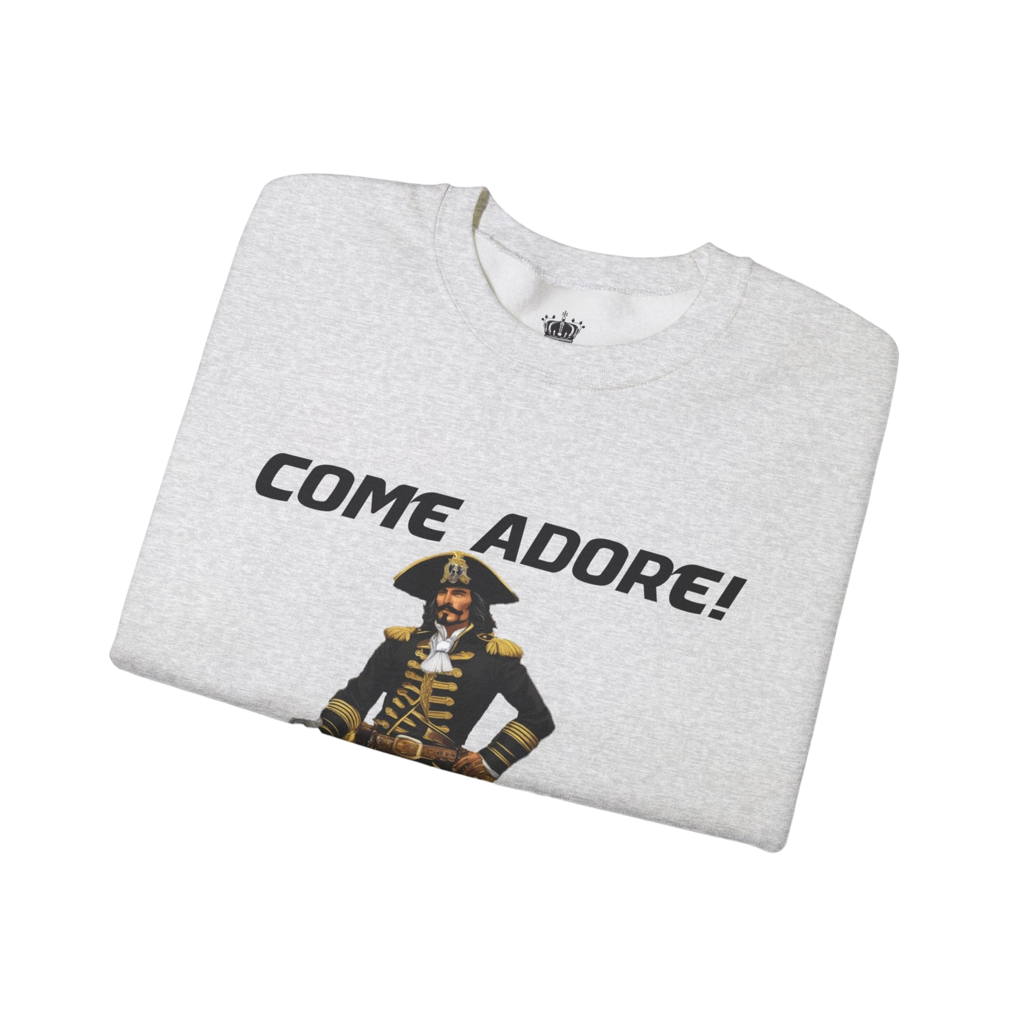 Come Adore Sweatshirt
