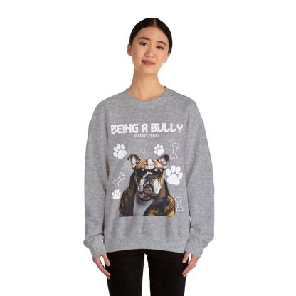 Bully Perks Sweatshirt