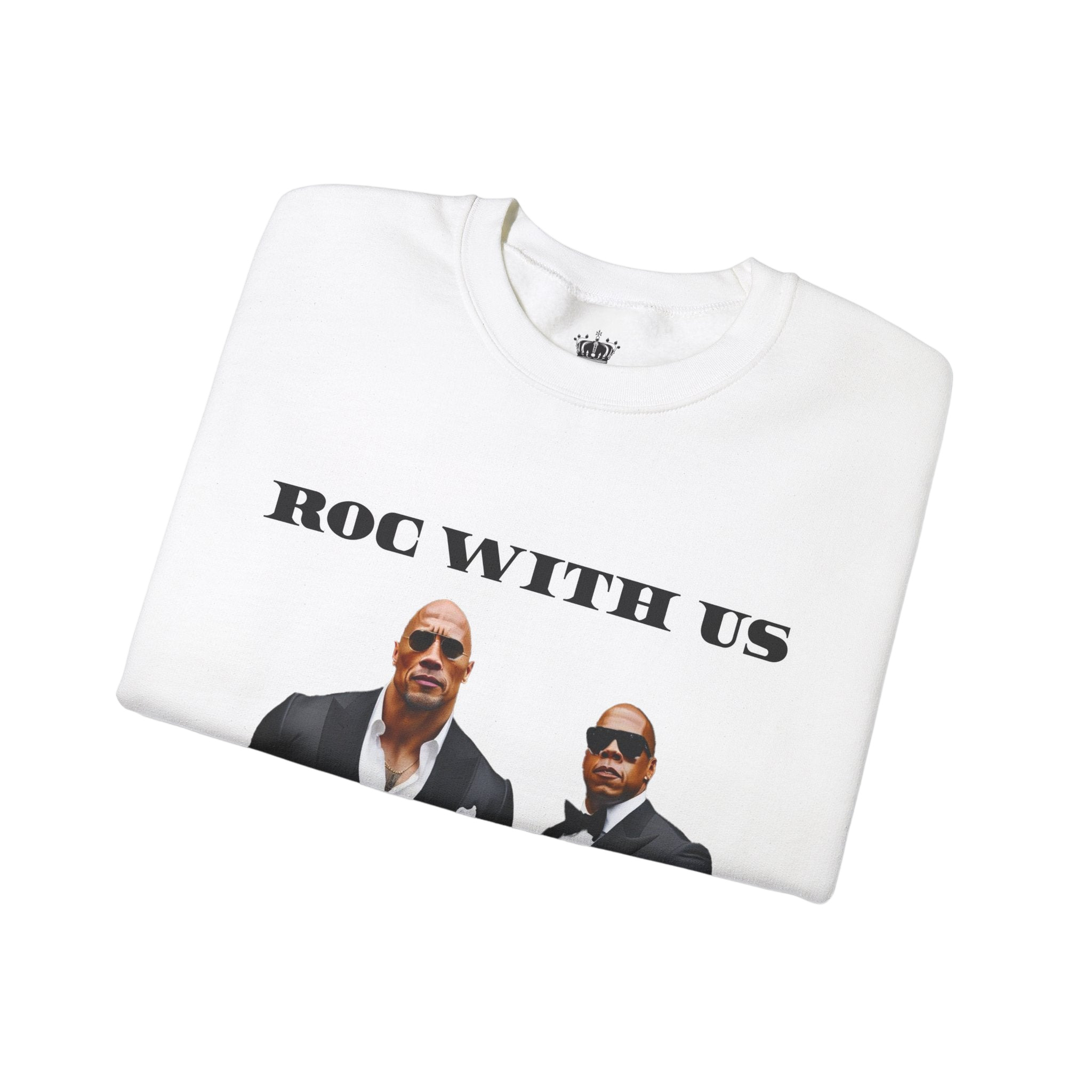 Roc With Us Sweatshirt