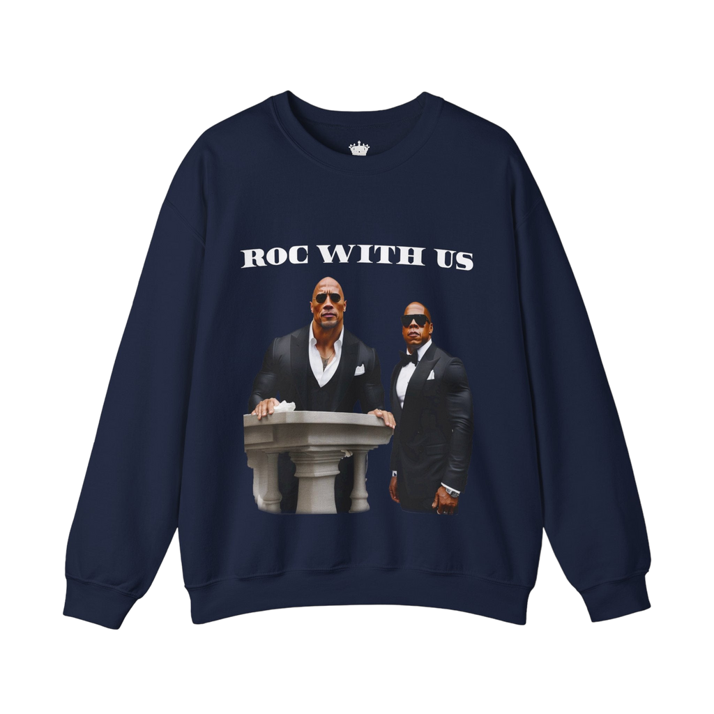 Roc With Us Sweatshirt