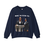 Roc With Us Sweatshirt