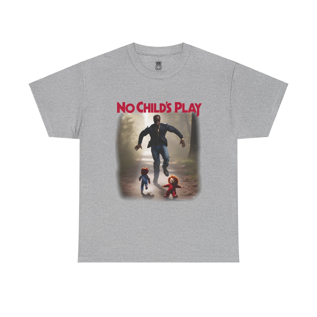 No Childs Play Tee