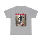 No Childs Play Tee