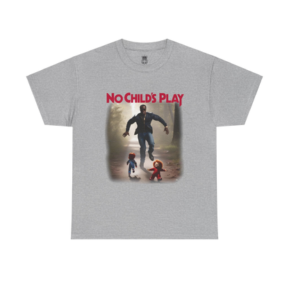 No Childs Play Tee