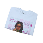Hey Twin Sweatshirt