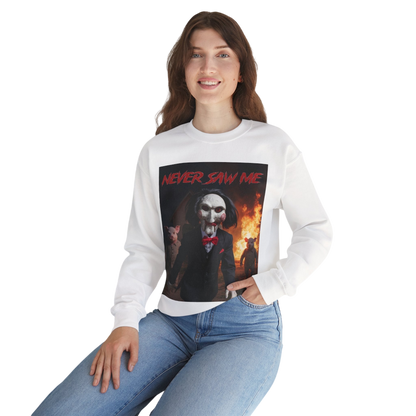 Never Saw Me Sweatshirt