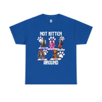 Not Kitten Tee