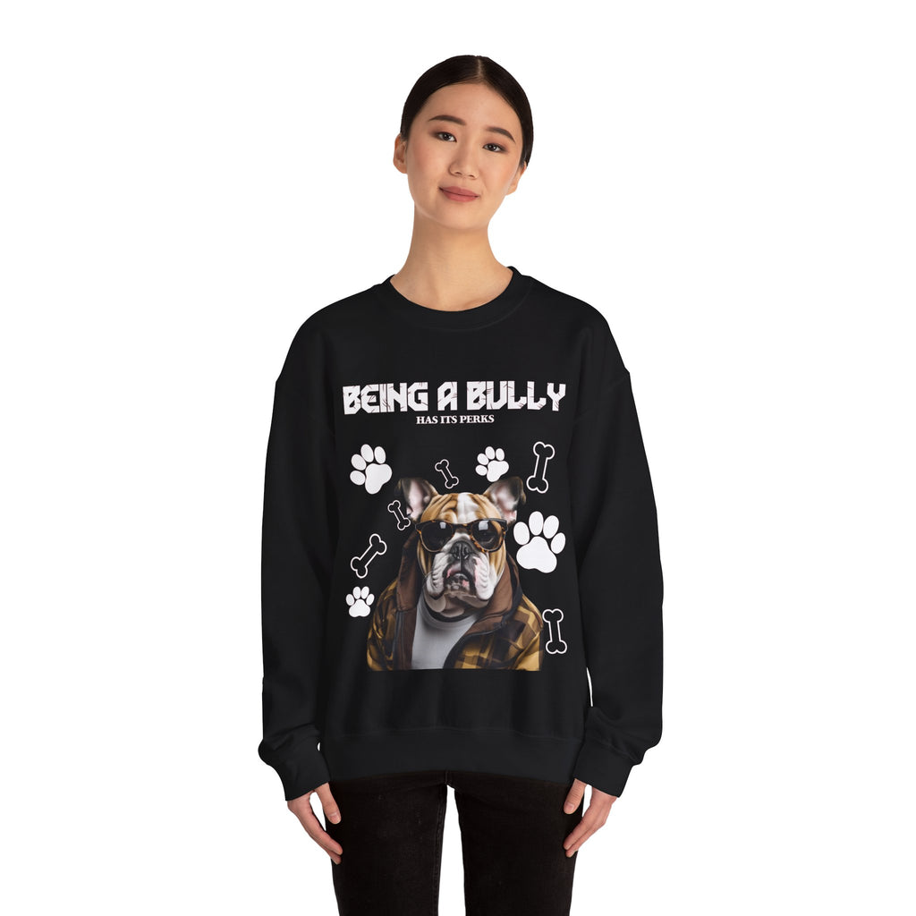 Bully Perks Sweatshirt