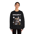 Bully Perks Sweatshirt