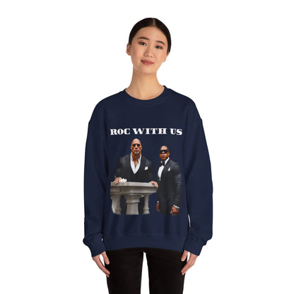 Roc With Us Sweatshirt