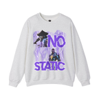 No Static Sweatshirt