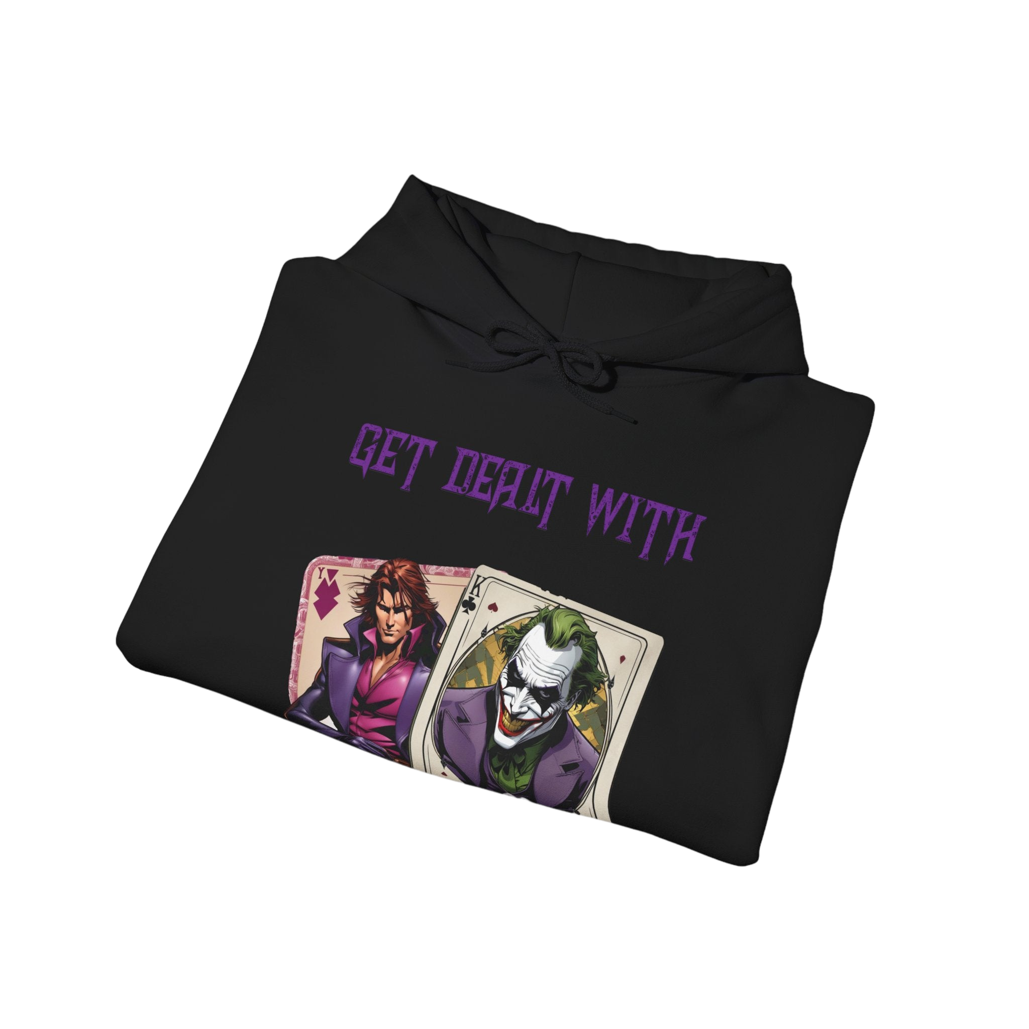 Get Dealt With Hoodie