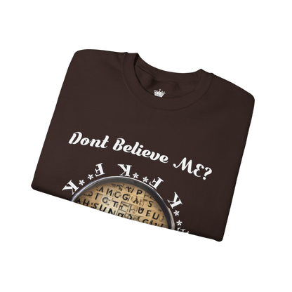 F Around Find Out Sweatshirt