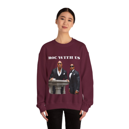 Roc With Us Sweatshirt