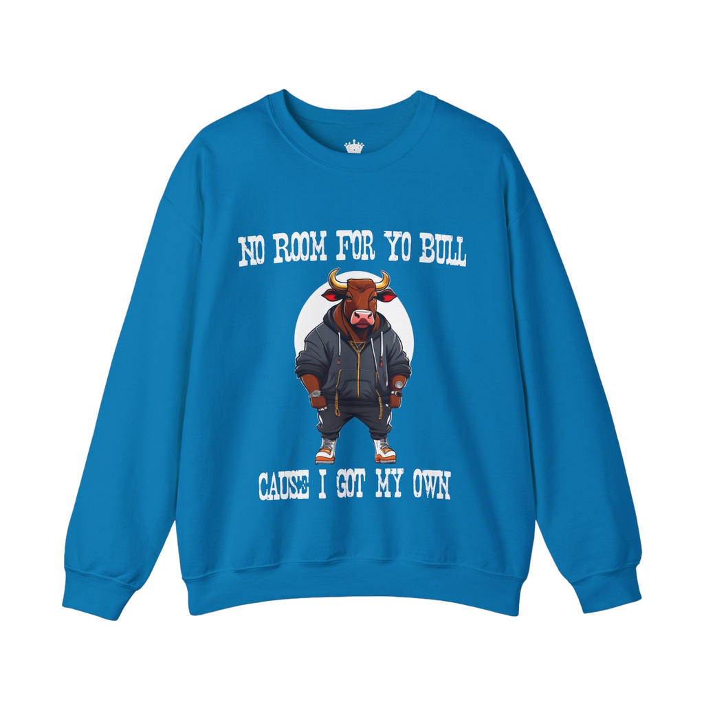 No Bull Sweatshirt