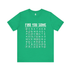 Find You Some Short Sleeve Tee