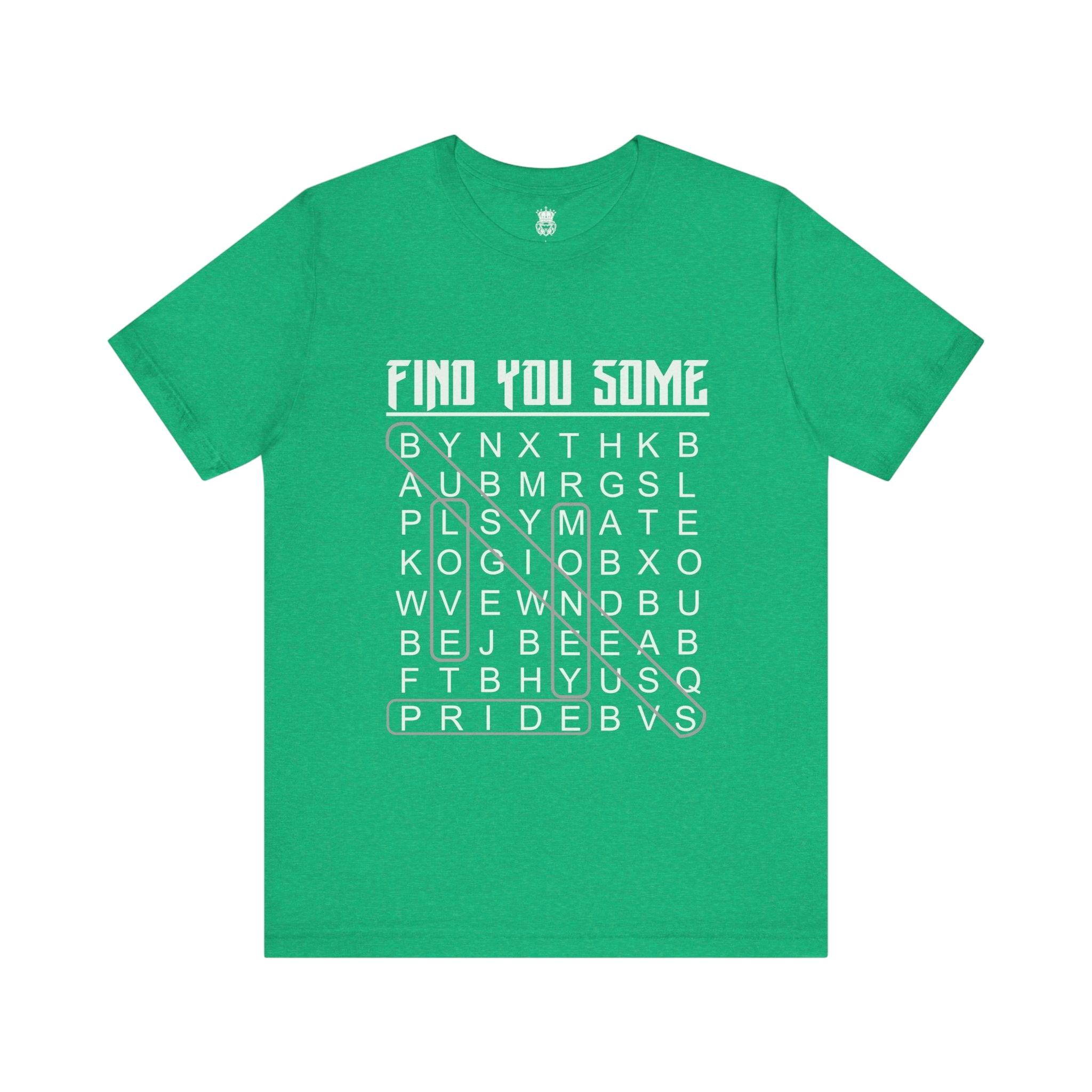 Find You Some Short Sleeve Tee