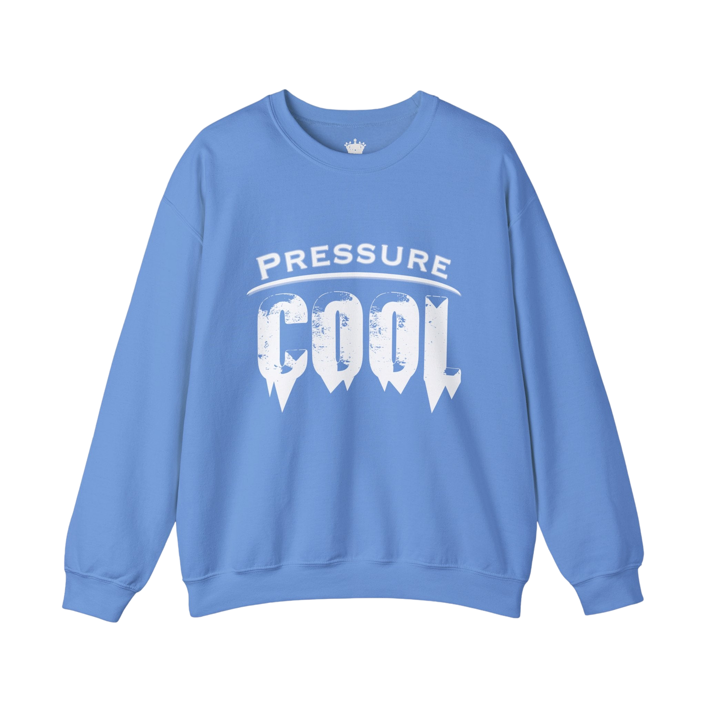 Cool Under Pressure Sweatshirt
